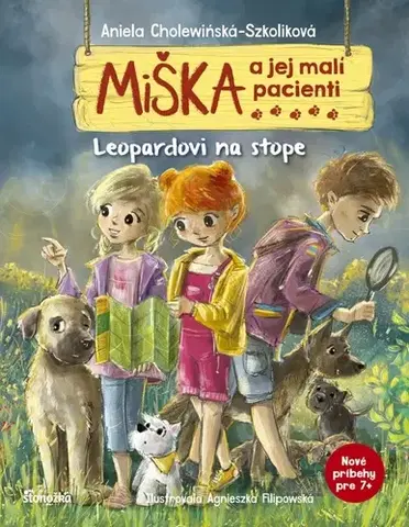 Rozprávky Miška a jej malí pacienti: Leopardovi na stope - Aniela Cholewinska - Szkolik,Agnieszka Filipowská,Silvia Kaščáková