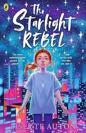 Fantasy, upíri The Starlight Rebel - Lisette Auton