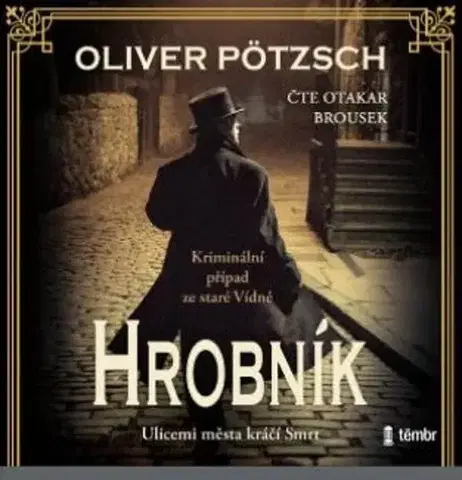 Detektívky, trilery, horory Témbr Hrobník - audiokniha
