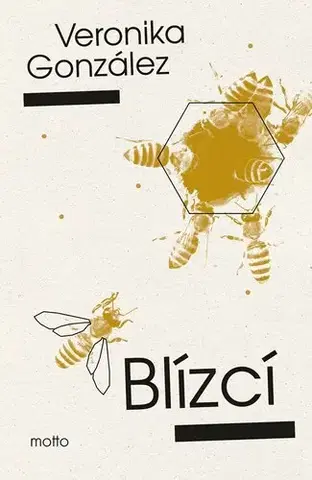 Česká beletria Blízcí - Veronika González