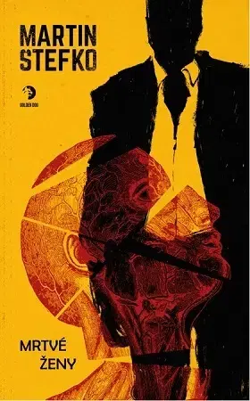Detektívky, trilery, horory Mrtvé ženy, 2. vydání - Martin Štefko