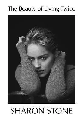 Film, hudba The Beauty of Living Twice - Sharon Stone