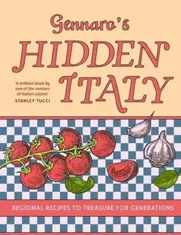 Národná kuchyňa - ostatné Gennaro’s Hidden Italy - Gennaro Contaldo
