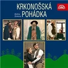 Rozprávky SUPRAPHON a.s. Krkonošská pohádka