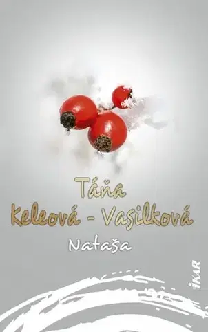 Slovenská beletria Nataša 2. vydanie - Táňa Keleová-Vasilková