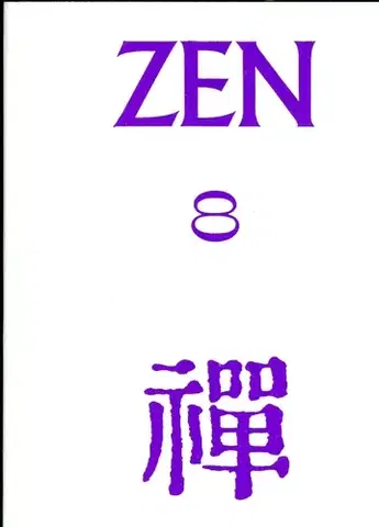 Východné náboženstvá Zen 8 (Antologie) - Kolektív autorov