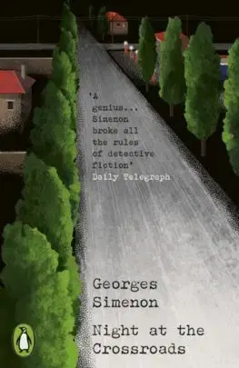 Detektívky, trilery, horory Night at the Crossroads - Georges Simenon,Linda Coverdale