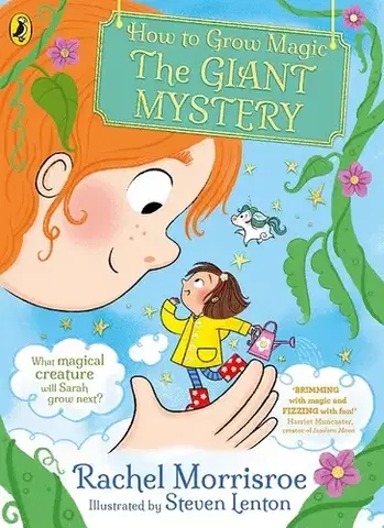 Fantasy, upíri How to Grow Magic: The Giant Mystery - Rachel Morrisroe,Steven Lenton