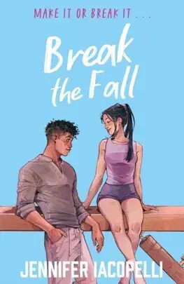 Young adults Break The Fall - Jennifer Iacopelli