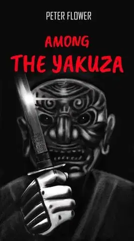 Sci-fi a fantasy Among the Yakuza - Flower Peter