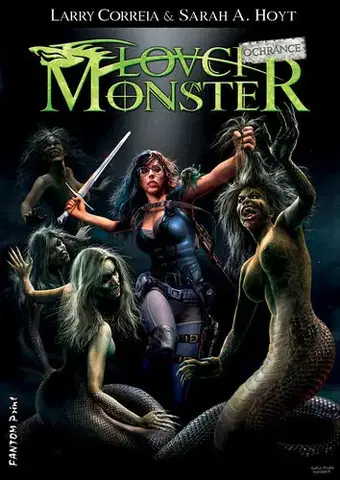 Sci-fi a fantasy Lovci monster: Ochránce - Larry Correia