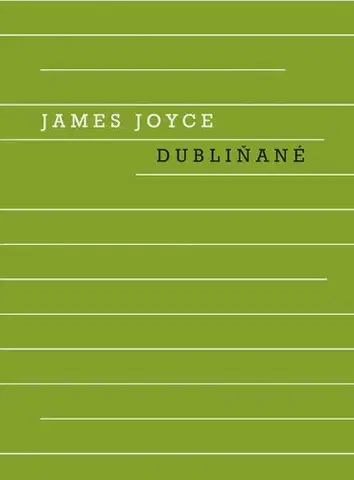 Svetová beletria Dubliňané - Joyce James