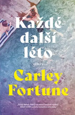 Romantická beletria Každé další léto - Carley Fortune