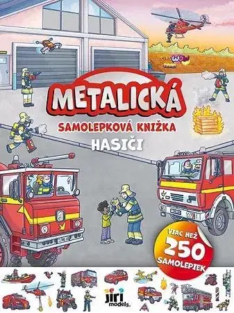 Nalepovačky, vystrihovačky, skladačky Metalická samolepková knižka - Hasiči
