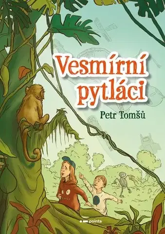 Pre deti a mládež - ostatné Vesmírní pytláci - Petr Tomšů