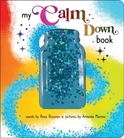 Leporelá, krabičky, puzzle knihy My Calm Down Book - Rose Rossner
