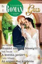 Romantická beletria Romana Gold 28. - Kate Hewittová,Tara Pammi,Cathy Williams