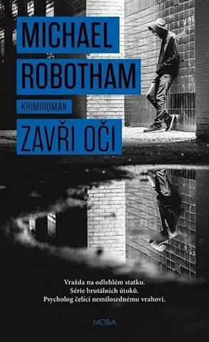 Detektívky, trilery, horory Zavři oči - Michael Robotham,Martina Buchlová Williams