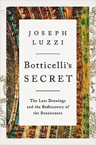 Dejiny, teória umenia Botticelli's Secret - Joseph Luzzi