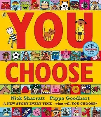 V cudzom jazyku You Choose - Pippa Goodhart,Nick Sharratt