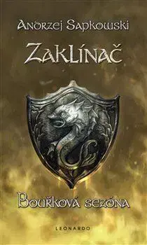Sci-fi a fantasy Zaklínač VIII. Bouřková sezóna, 3. vydání - Andrzej Sapkowski