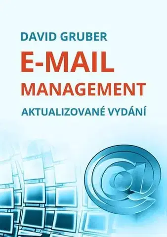 Biznis a kariéra E-mail management - David Gruber