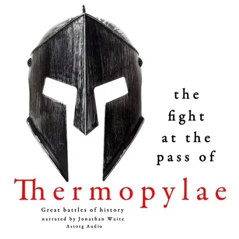 História Saga Egmont The Fight at the Pass of Thermopylae: Great Battles of History (EN)
