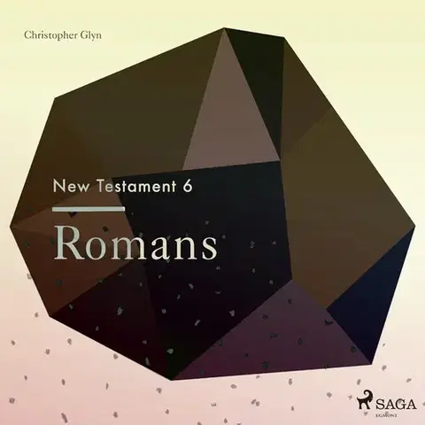 Duchovný rozvoj Saga Egmont The New Testament 6 - Romans (EN)