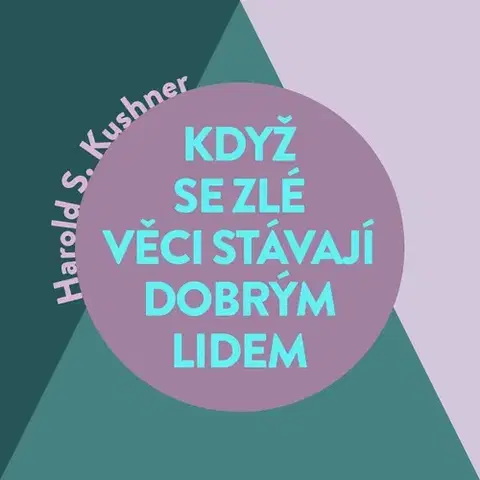 Rozvoj osobnosti Tympanum Když se zlé věci stávají dobrým lidem