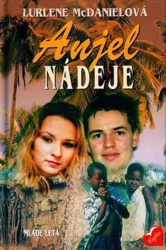 Young adults Anjel nádeje - Laurene McDanielová