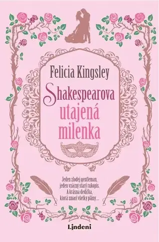 Romantická beletria Shakespearova utajená milenka - Felicia Kingsley