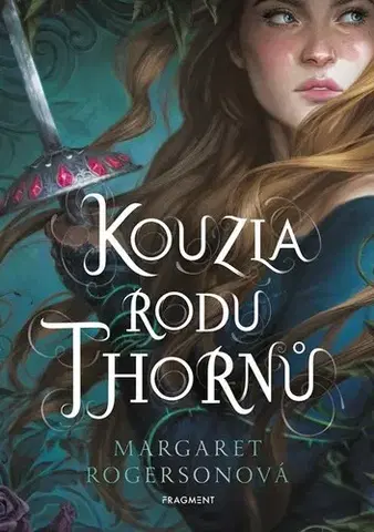 Fantasy, upíri Kouzla rodu Thornů, 2. vydání - Margaret Rogersonová,Pavla Kubešová