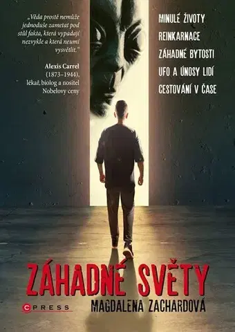 Mystika, proroctvá, záhady, zaujímavosti Záhadné světy - Magdalena Zachardová