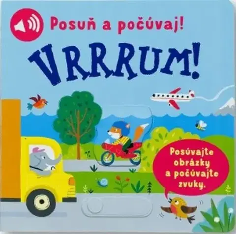 Zvukové knihy Posuň a počúvaj! Vrrrum!