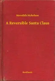 Svetová beletria A Reversible Santa Claus - Nicholson Meredith