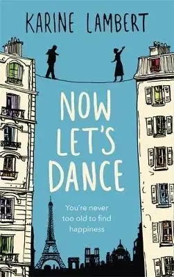 Cudzojazyčná literatúra Now Let's Dance - Karine Lambert,Anthea Bell