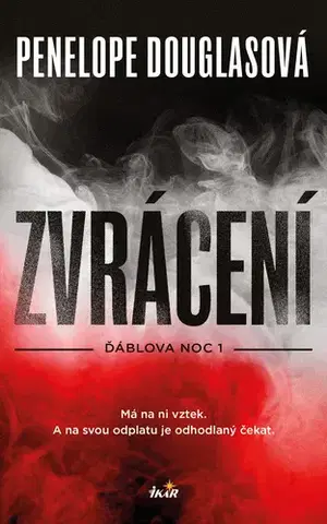 Romantická beletria Zvrácení - Penelope Douglasová