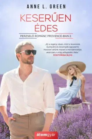 Romantická beletria Keserűen édes - Anne L. Green
