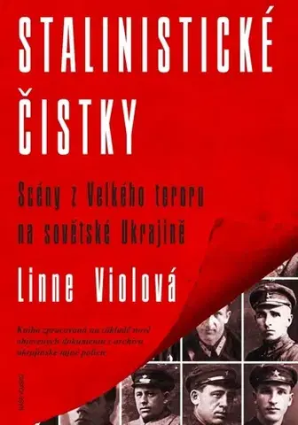 Vojnová literatúra - ostané Stalinistické čistky - Linne Violová