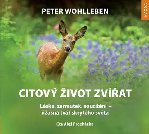 Audioknihy Knihy Kazda Citový život zvířat - audiokniha