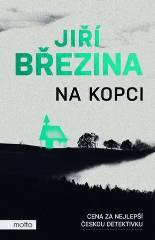 Detektívky, trilery, horory Na kopci - Jiří Březina