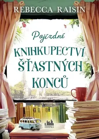 Romantická beletria Pojízdné knihkupectví šťastných konců - Rebecca Raisin