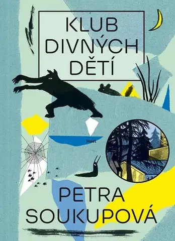 Pre deti a mládež Klub divných dětí - Petra Soukupová