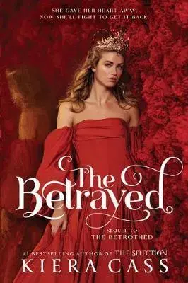 Young adults The Betrayed - Kiera Cass