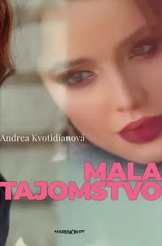 Erotická beletria Mala tajomstvo - Andrea Kvotidianová