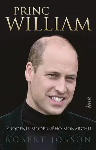 Biografie - ostatné Princ William - Robert Jobson