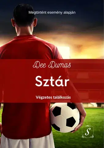 Erotická beletria Sztár I. - Dumas Dee