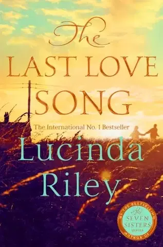 Romantická beletria The Last Love Song - Harry Whittaker,Lucinda Riley