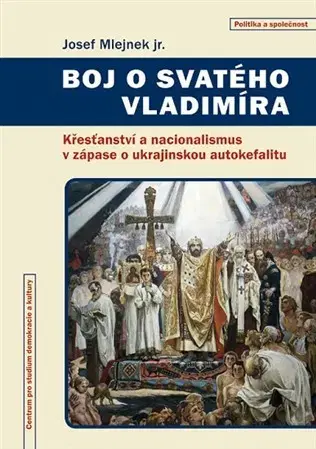 Kresťanstvo Boj o svatého Vladimíra - Josef Mlejnek