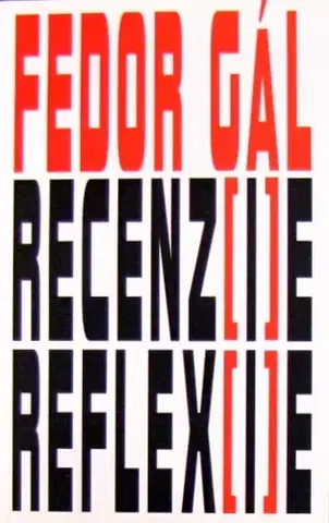 Eseje, úvahy, štúdie Recenzie Reflexie - Fedor Gál